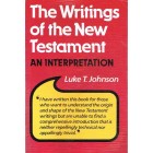 2nd Hand - The Writings Of The New Testament: An Interpretation By Luke T Johnson